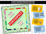 Custom Personalized FOR-YOU-OPOLY Board Game