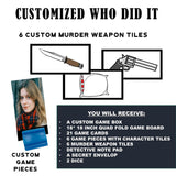 Personalized Custom WHO DID IT? Game